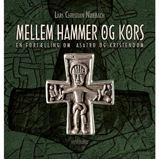 Mellem hammer og kors - Lars Christian Nørbach