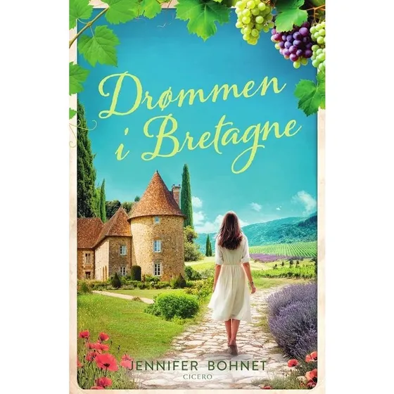 Drømmen i Bretagne af Jennifer Bohnet