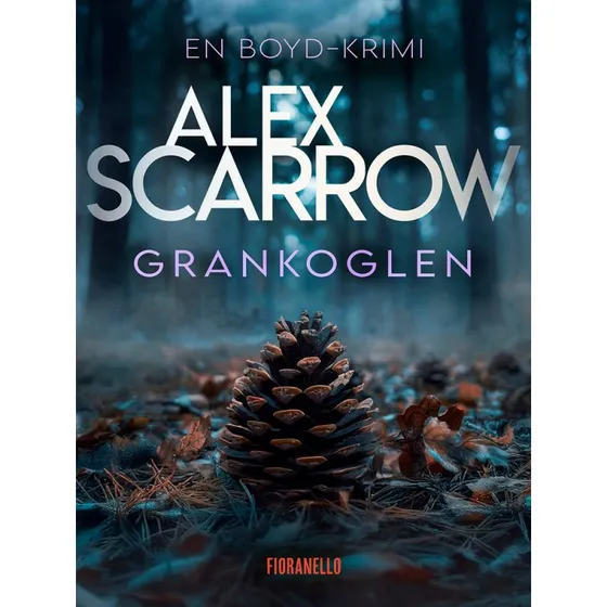 Grankoglen - Alex Scarrow - Bog