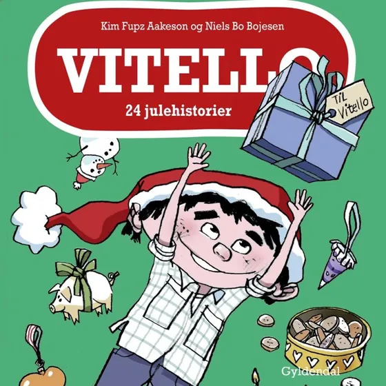Vitello: 24 julehistorier af Kim Fupz Aakeson & Niels Bo Bojesen