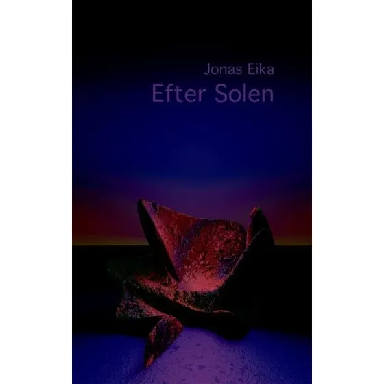 Efter solen - Jonas Eika