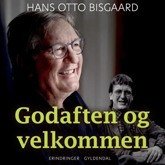 Godaften og velkommen - Hans Otto Bisgaard