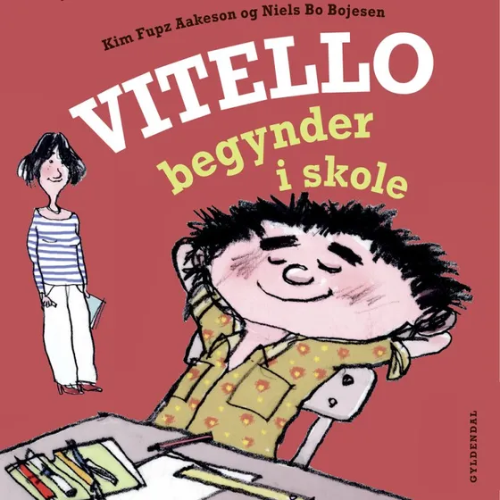 Vitello begynder i skole - Kim Fupz Aakeson