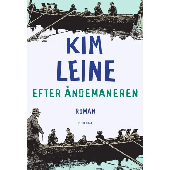 Efter åndemaneren - Kim Leine (Lydbog)