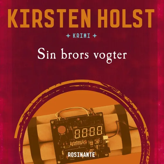 Sin brors vogter - Kirsten Holst (Lydbog)
