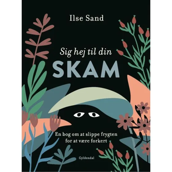 Sig hej til din skam - Ilse Sand