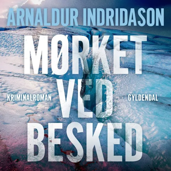Mørket ved besked - Arnaldur Indridason