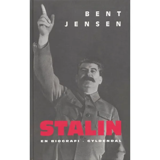 Stalin: En biografi af Bent Jensen (Lydbog)