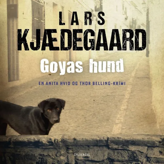 Goyas hund - Lars Kjædegaard
