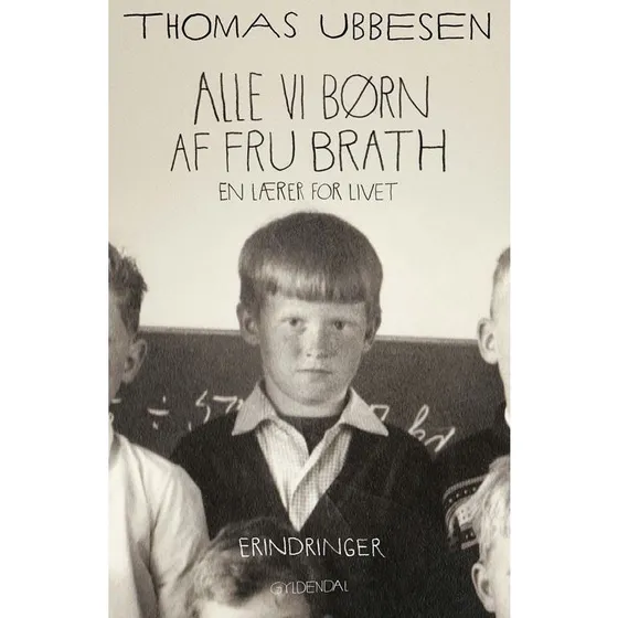 Alle vi børn af fru Brath - Thomas Ubbesen