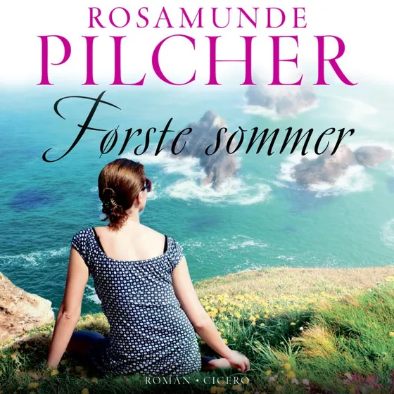 Første sommer - Rosamunde Pilcher