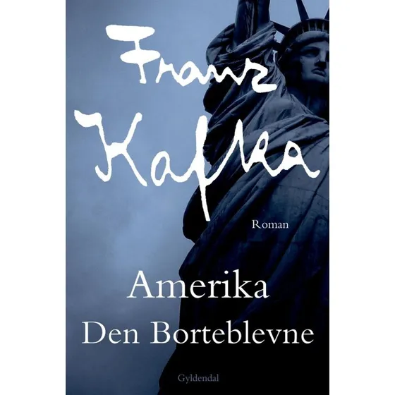 Amerika - Franz Kafka