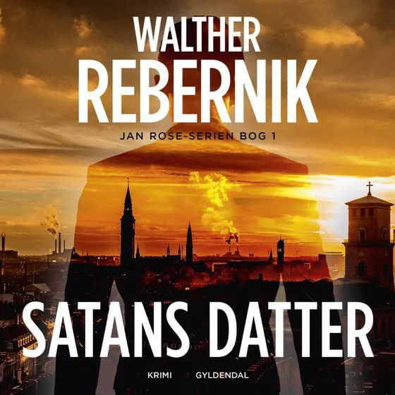 Satans datter - Walther Rebernik (Lydbog)