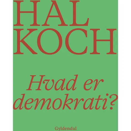 Hvad er demokrati? - Hal Koch