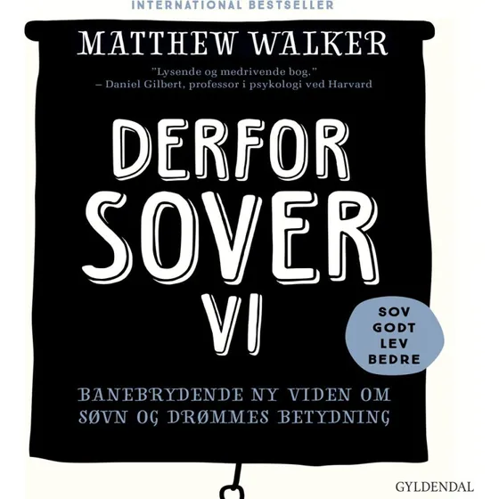 Derfor sover vi - Matthew Walker