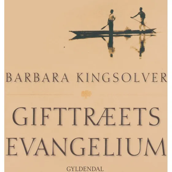 Gifttræets evangelium - Barbara Kingsolver