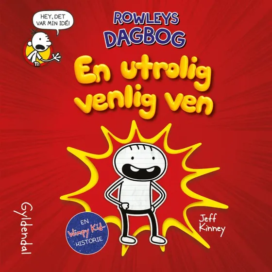 Rowleys dagbog - En utrolig venlig ven af Jeff Kinney
