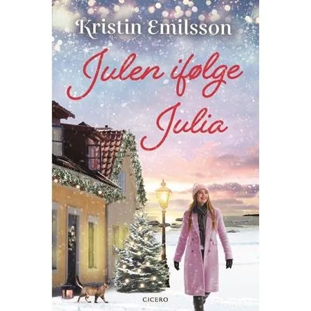 'Julen ifølge Julia' - Kristin Emilsson - Bog