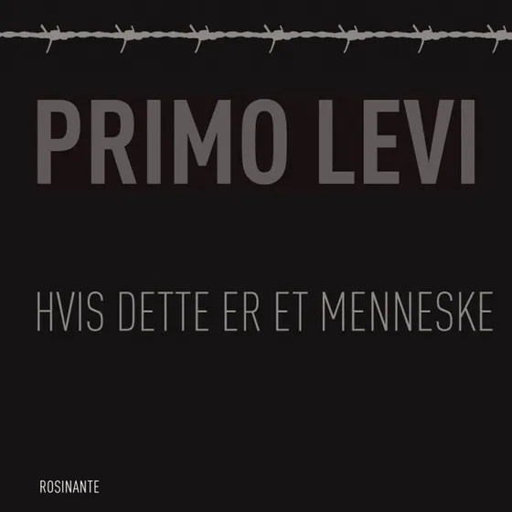 Hvis dette er et menneske - Primo Levi