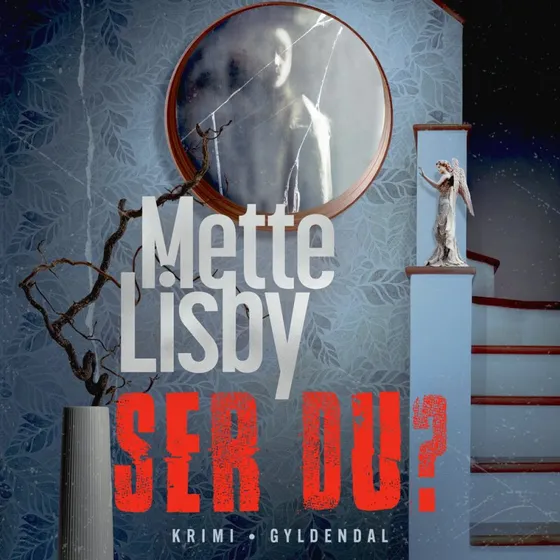 Ser du? - Mette Lisby (Psykologisk Thriller)