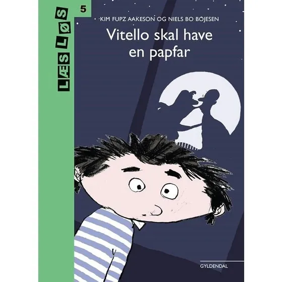 Vitello skal have en papfar - Kim Fupz Aakeson