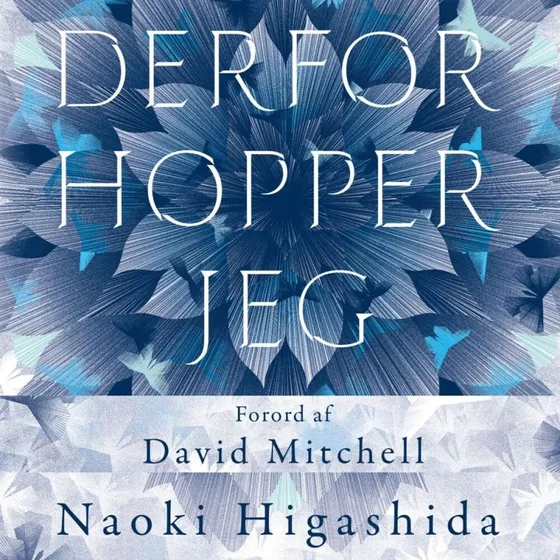 Derfor hopper jeg - Naoki Higashida