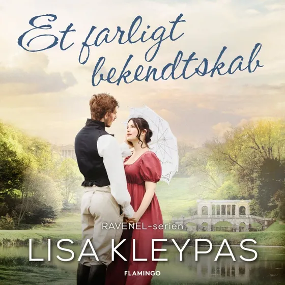 Et farligt bekendtskab - Lisa Kleypas