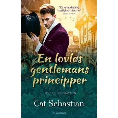 Cat Sebastian - En lovløs gentlemans principper (Bog)