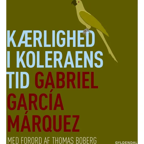 Kærlighed i koleraens tid - Gabriel García Márquez