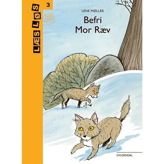 Befri Mor Ræv! - Lene Møller