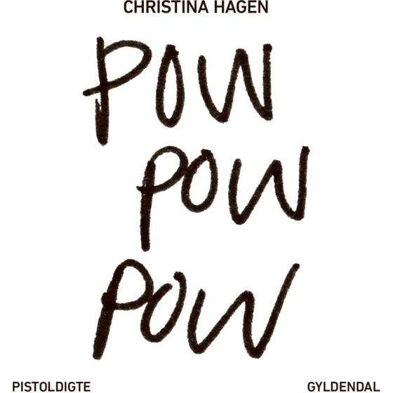 Pow pow pow af Christina Hagen - Lydbog