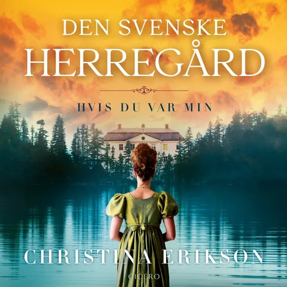 Hvis du var min - Christina Erikson (Lydbog)