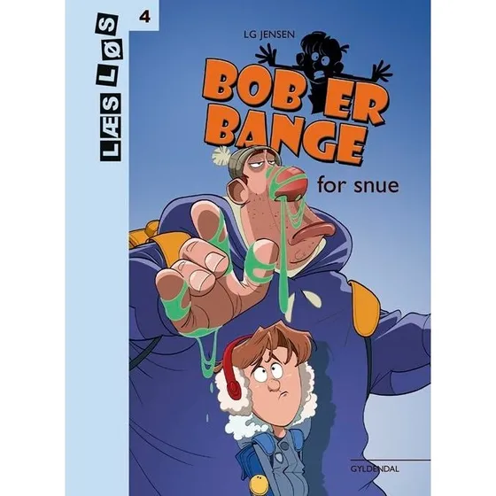 Bob er bange for snue - Lg Jensen