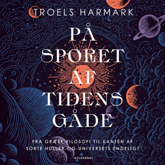 På sporet af tidens gåde - Troels Harmark