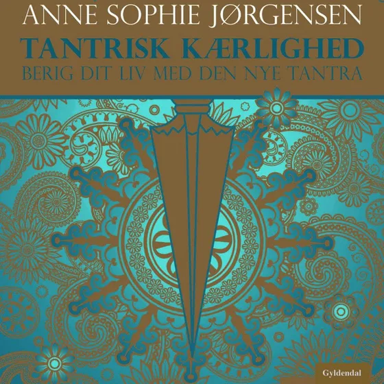 Tantrisk kærlighed - Anne Sophie Jørgensen