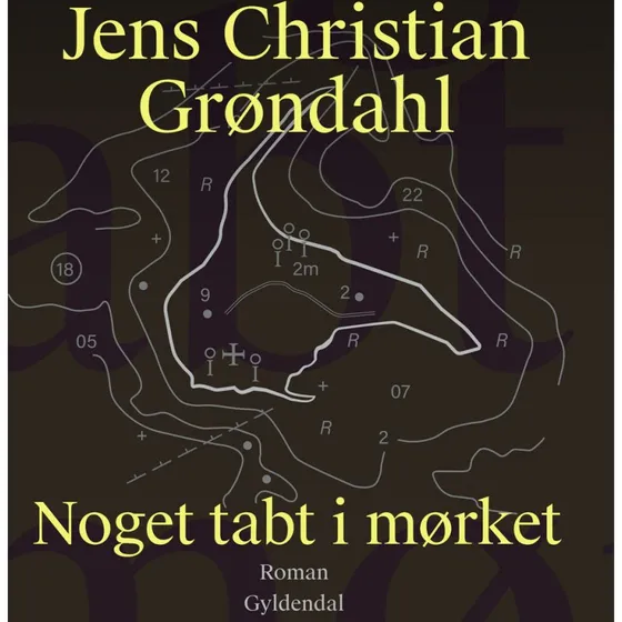 Noget tabt i mørket - Jens Christian Grøndahl (Lydbog)