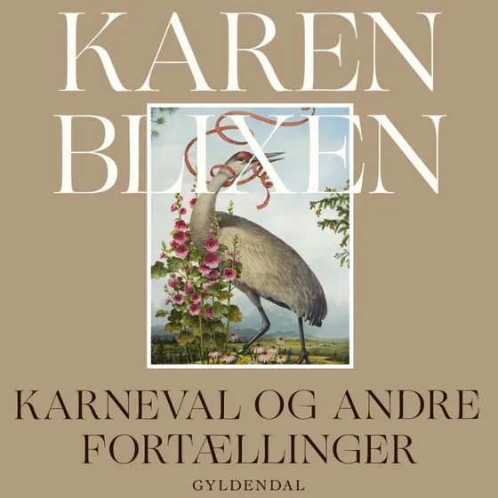 Karen Blixen: Karneval og andre fortællinger