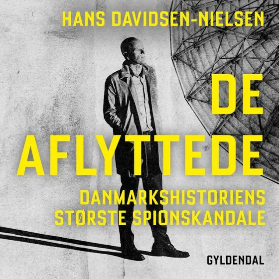 De aflyttede - Hans Davidsen-Nielsen (Lydbog)