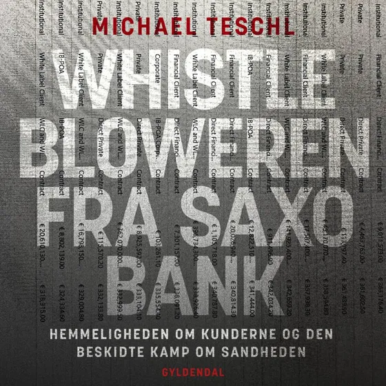 Whistlebloweren fra Saxo Bank - Michael Teschl