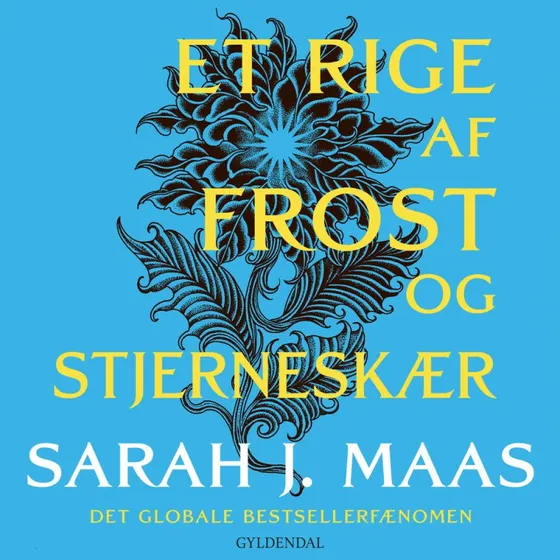 Et rige af frost og stjerneskær - Sarah J. Maas