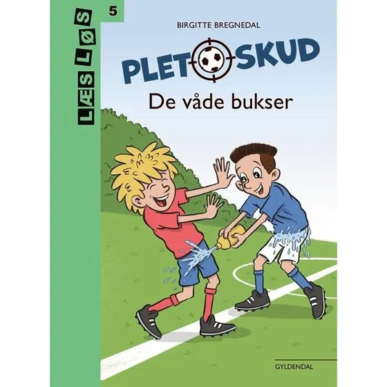Pletskud. De våde bukser - Birgitte Bregnedal