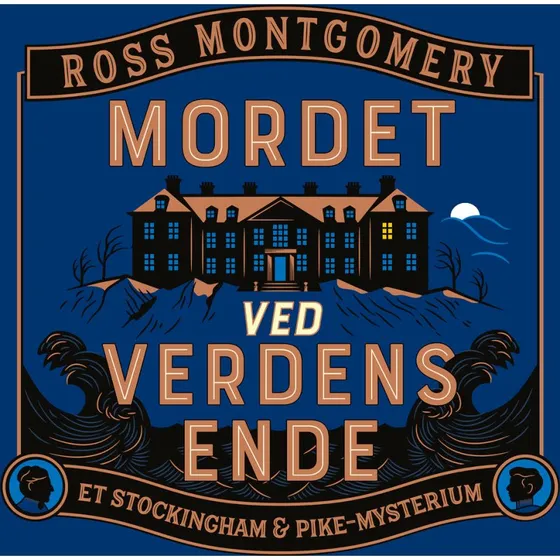 Mordet ved verdens ende - Ross Montgomery (Lydbog)