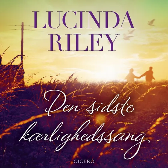 Den sidste kærlighedssang - Lucinda Riley