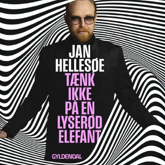 Tænk ikke på en lyserød elefant - Jan Hellesøe