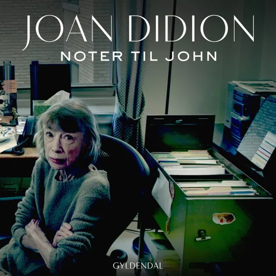 Noter til John - Joan Didion