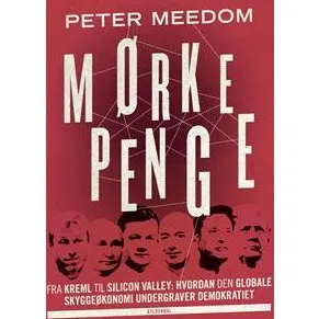 Mørke penge - Peter Meedom (Lydbog)