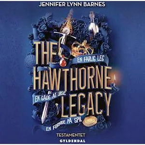 The Hawthorne Legacy - Testamentet - Jennifer Lynn Barnes - Lydbog