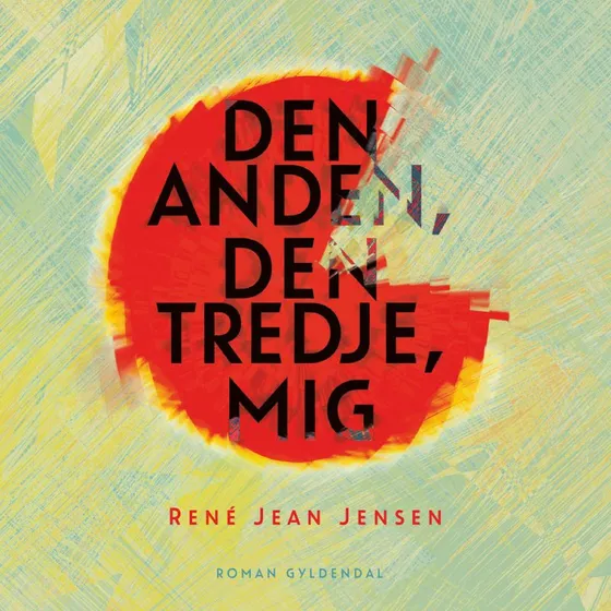 Den anden, den tredje, mig