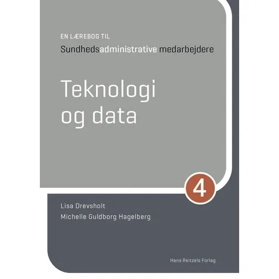 En lærebog til sundhedsadministrative medarbejdere 4