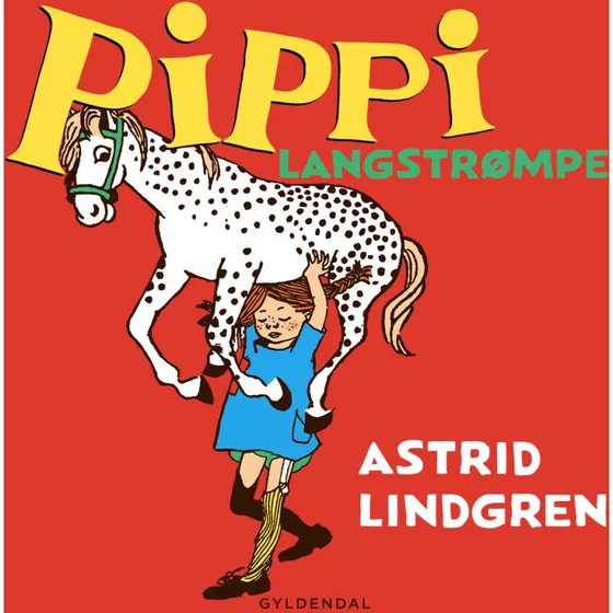 Pippi Langstrømpe - Astrid Lindgren Lydbog